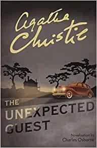 Unexpected Guest by Agatha Christie