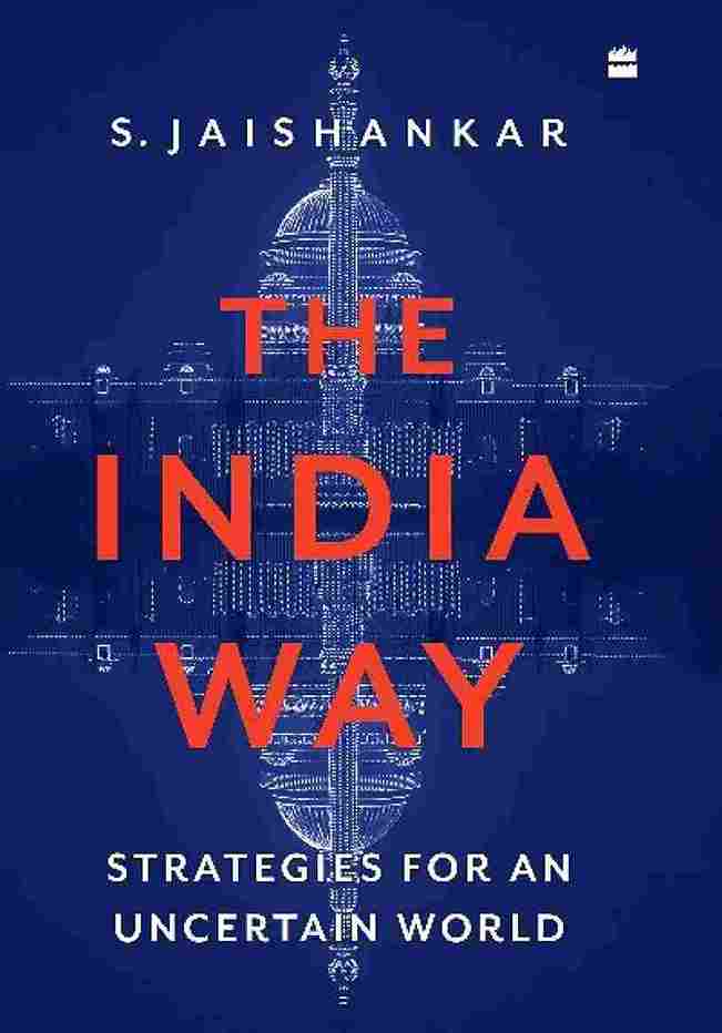 The India Way  - S. Jaishankar