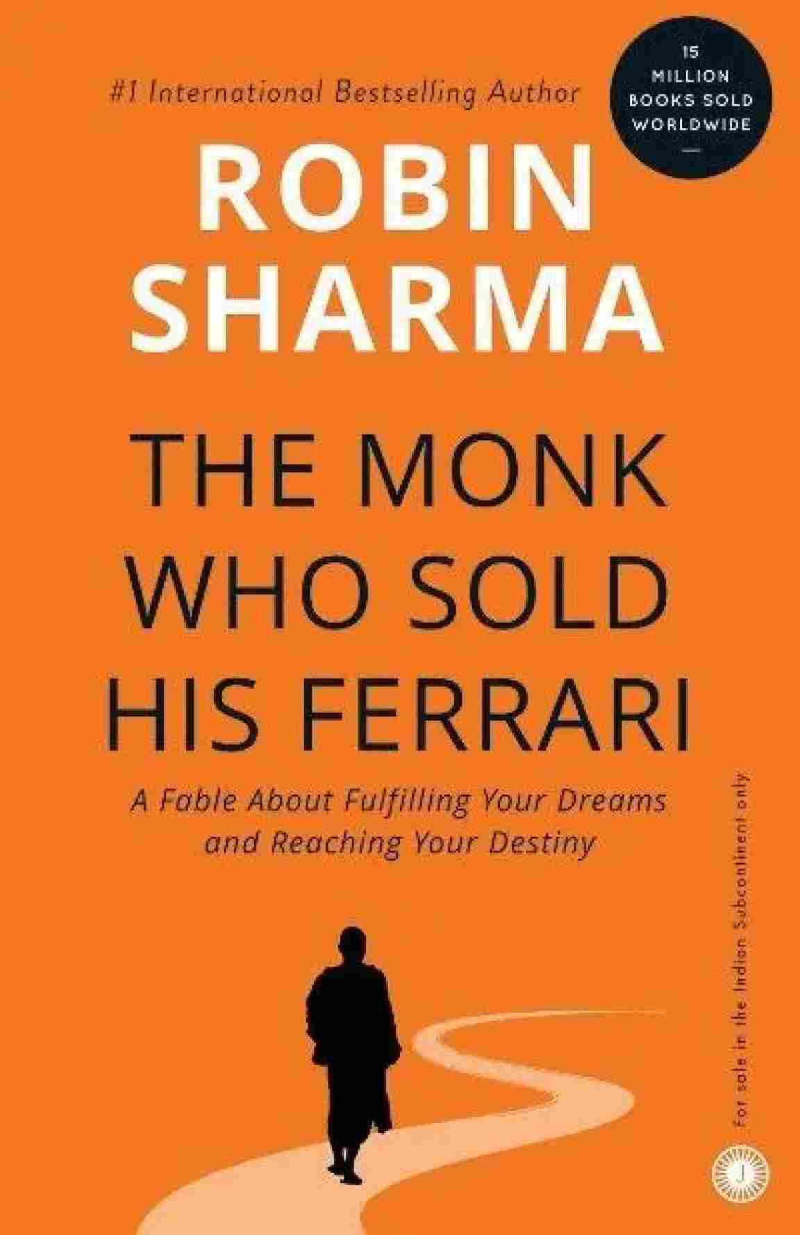 the monk who sold his Ferrari (Paperback) - Robin Sharma - 99BooksStore