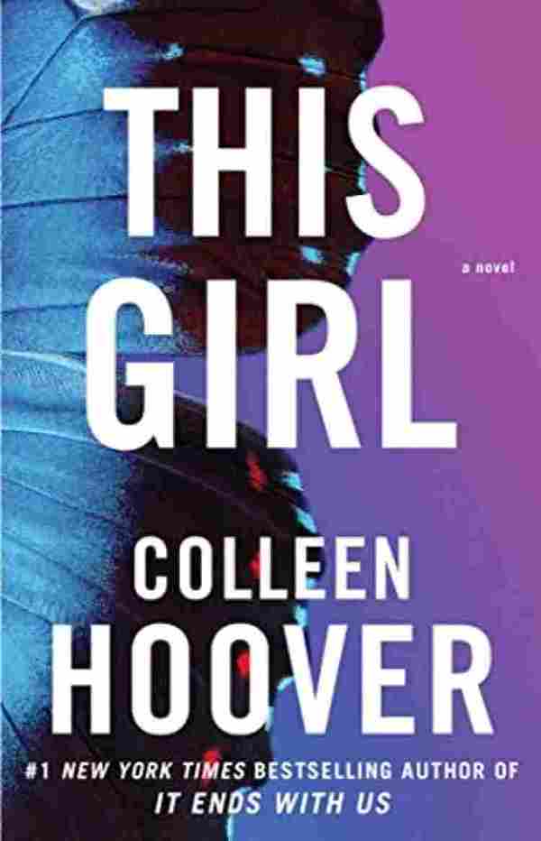 This Girl  - Colleen Hoover