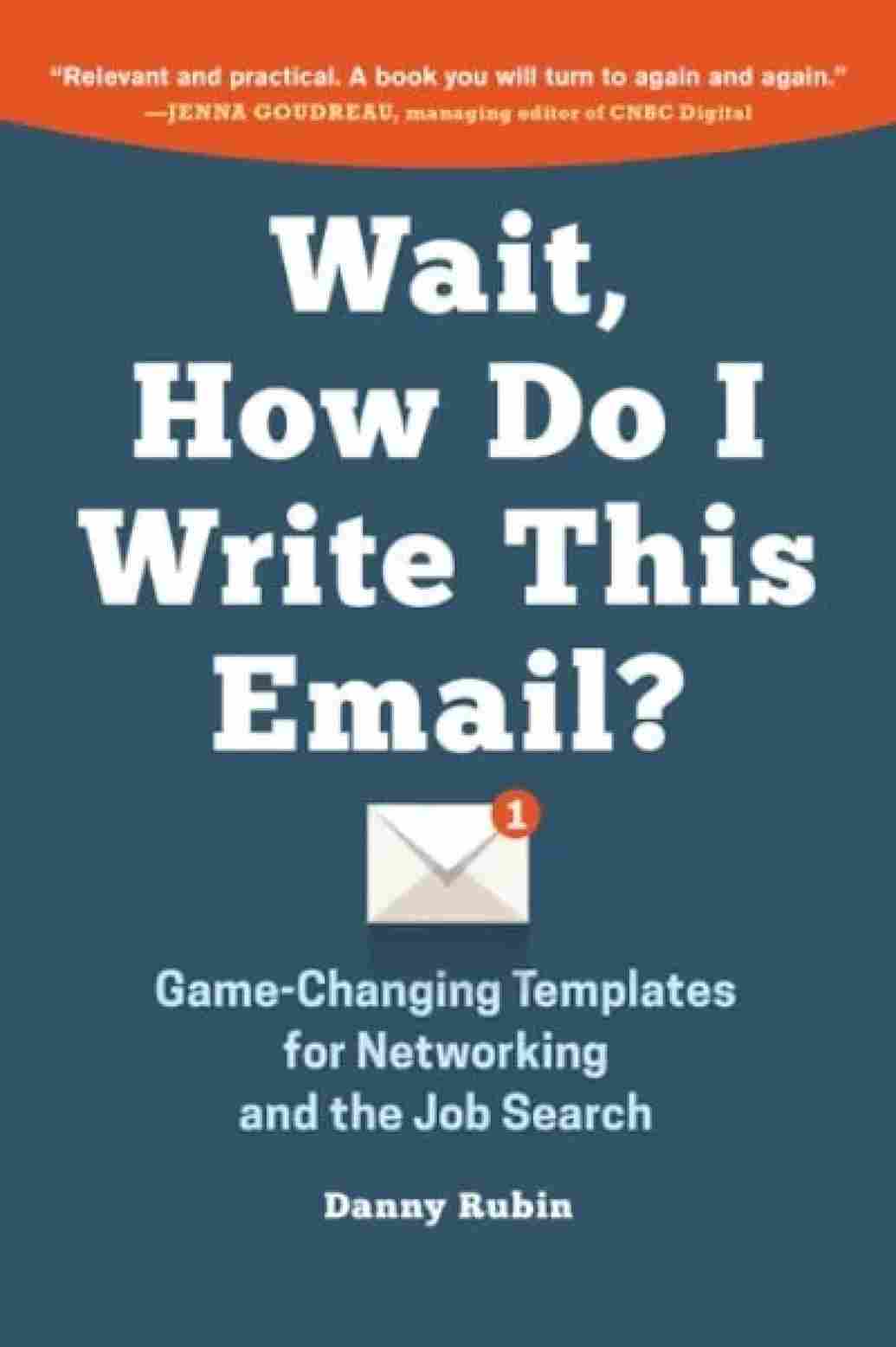 Wait, How Do I Write This Email? (Paperback) - Danny Rubin