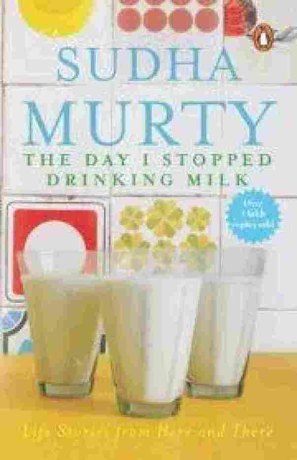 The Day I Stopped Drinking Milk (Paperback)- (New) by Murty Sudha - 99BooksStore