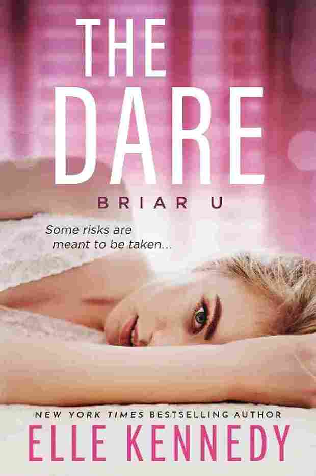 The Dare: 4 (Briar U)  – Elle Kennedy