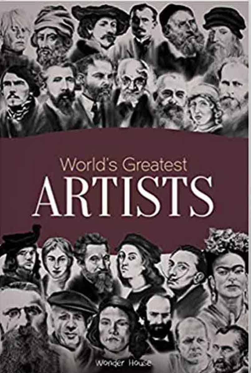 World's Greatest Artists : Biographies of Inspirational Personalities For Kids (Paperback)-Wonder House Books - 99BooksStore