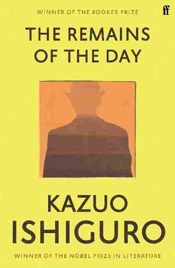 The Remains of the Day  -  Kazuo Ishiguro