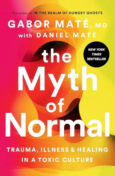 The Myth of Normal (Paperback) by Daniel Mate