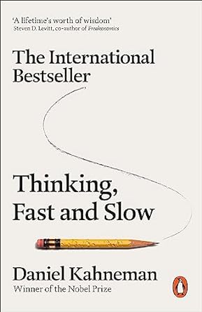 Thinking, Fast and Slow  (Paperback) -Daniel Kahneman