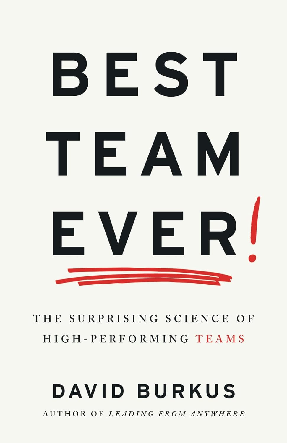Best team ever- (paperback )David Burkus