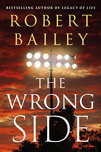 The Wrong Side: 2 (Bocephus Haynes) Paperback by Robert Bailey