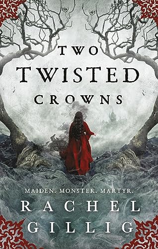 Two Twisted Crowns by Rachel Gillig (paperback) PART ONE