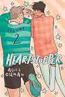 HEARTSTOPPER VOLUME TWO Paperback by Alice Oseman (Author)