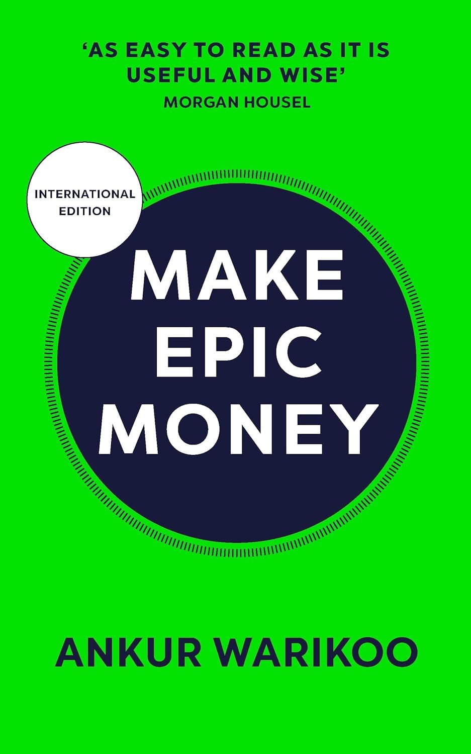 Make Epic Money: by Ankur Warikoo's Perfect Paperback