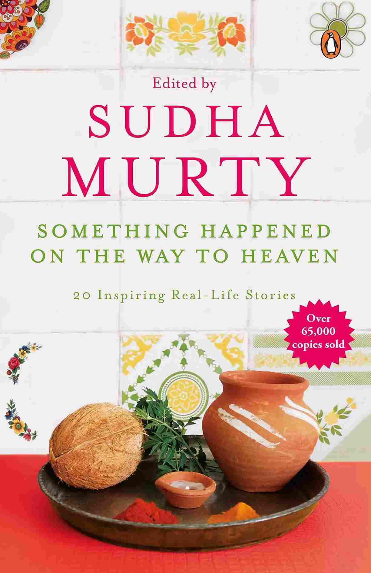 Something Happened on the Way to Heaven (Paperback) - Sudha Murthy - 99BooksStore