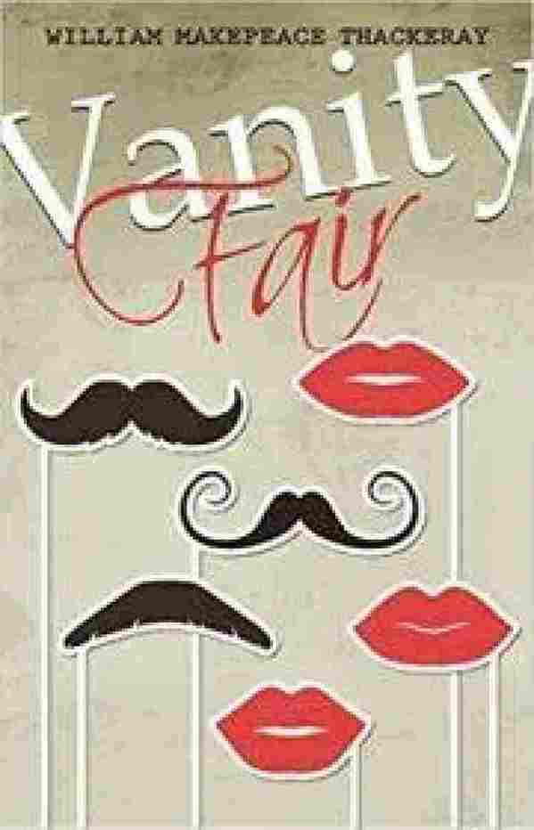 Vanity Fair (Paperback)- William Makepeace Thackeray