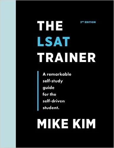 The LSAT Trainer (PAPER BACK) - Mike Kim