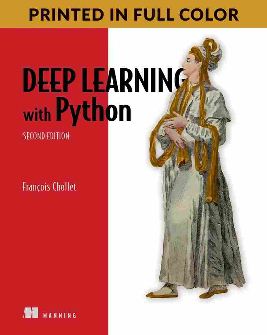 Deep Learning with Python- 2nd edition  - François Chollet