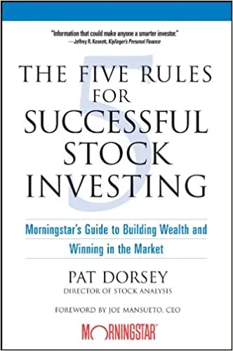 The Five Rules for Successful Stock Investing (Paperback) - Pat Dorsey