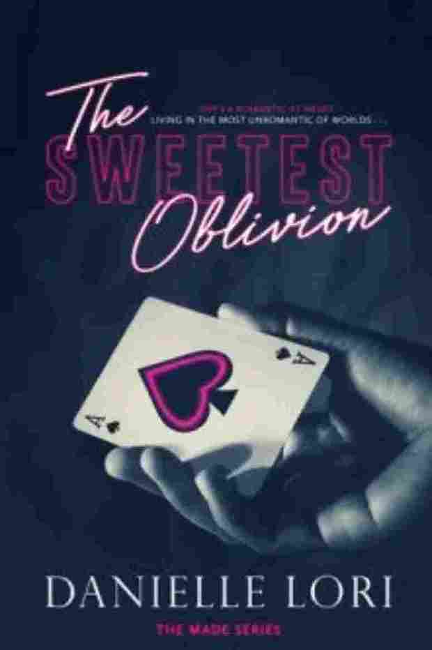 The Sweetest Oblivion (Paperback)- Lori Danielle