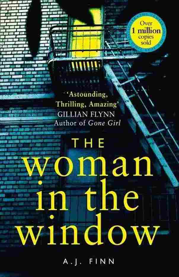 The Woman in the Window  - A.J. Finn