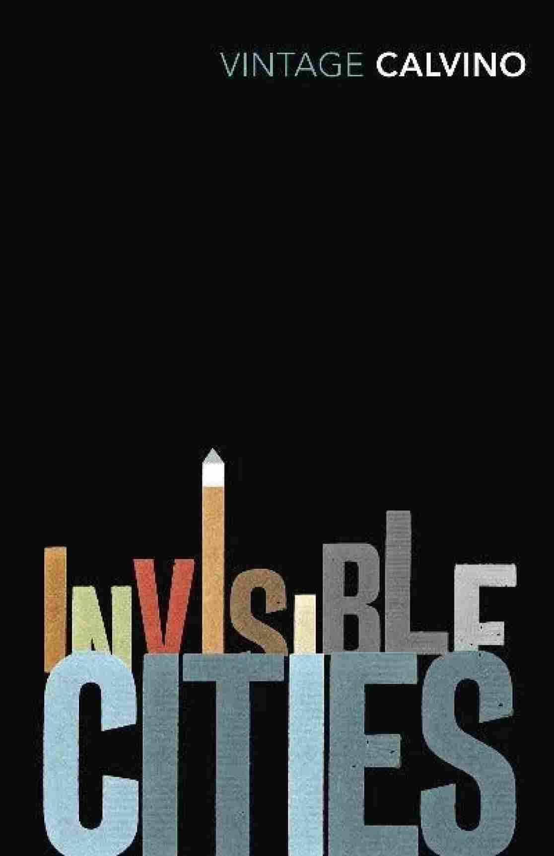 Invisible Cities   - Italo Calvino