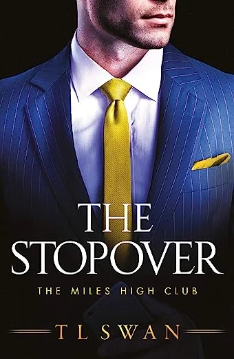 The Stopover (Paperback)- T L Swan