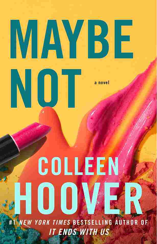 Maybe Not (Paperback)-Colleen Hoover