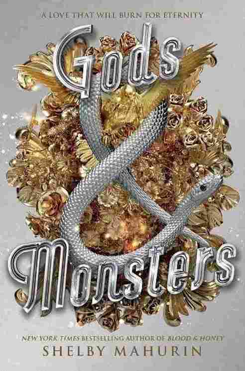Gods & Monsters  - Shelby Mahurin