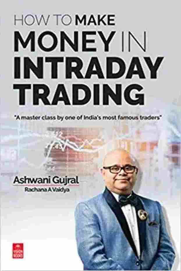 How to Make Money in Intraday Trading (Paperback) - Ashwani Gujral, Rachana A Vaidya