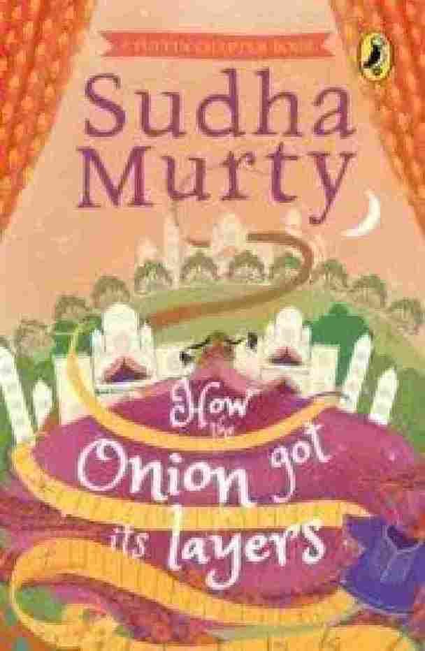 How the Onion Got Its Layers - Sudha Murty
