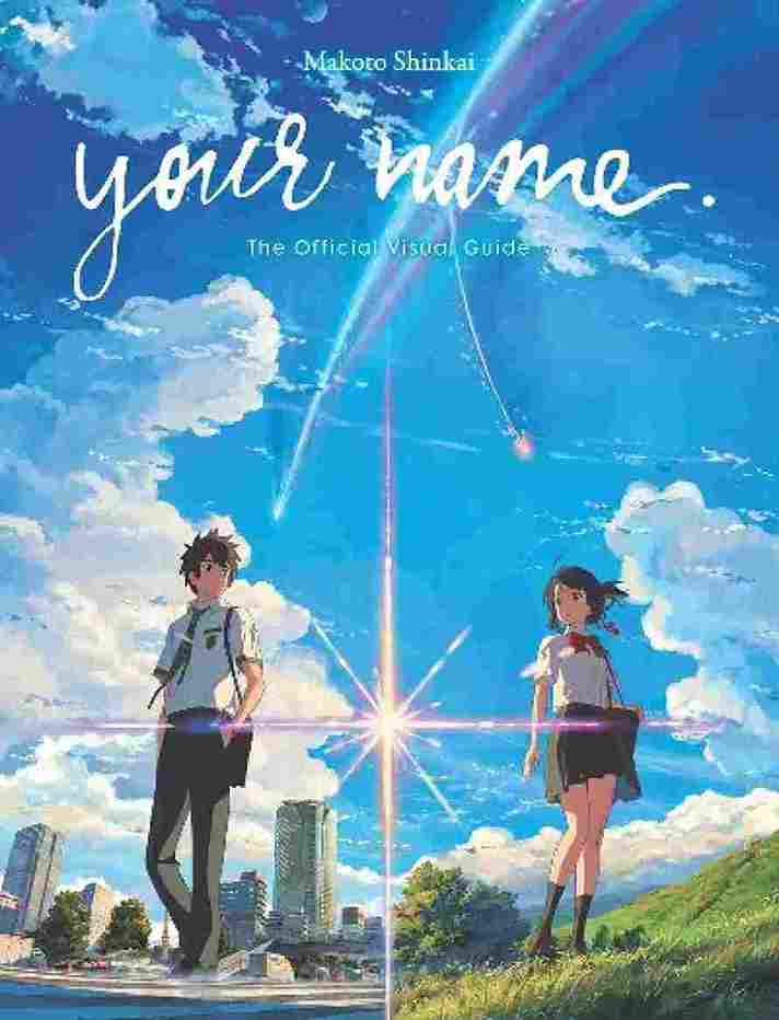 Your name  - Makoto Shinkai
