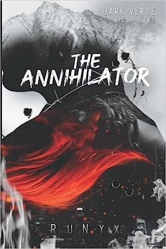 The Annihilator (Paperback) - RuNyx