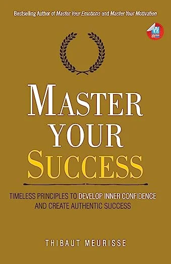Master Your Success (Paperback)- Thibaut Meurisse