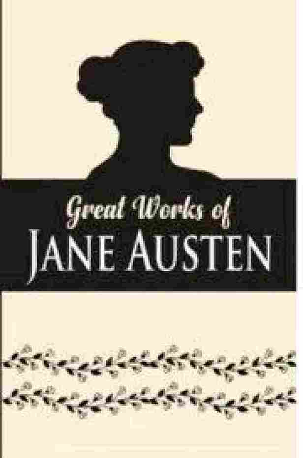 Great works of Jane Austen - by Jane Austen