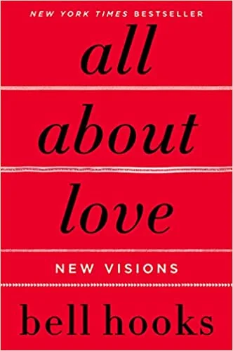 ALL ABOUT LOVE (Paperback)- Bell Hooks