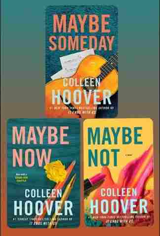 (COMBO PACK) MAYBE SOMEDAY + MAYBE NOT + MAYBE NOW (PAPERBACK) - COLLEEN HOOVER
