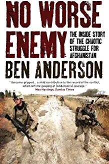 No Worse Enemy (Paperback)- Ben Anderson