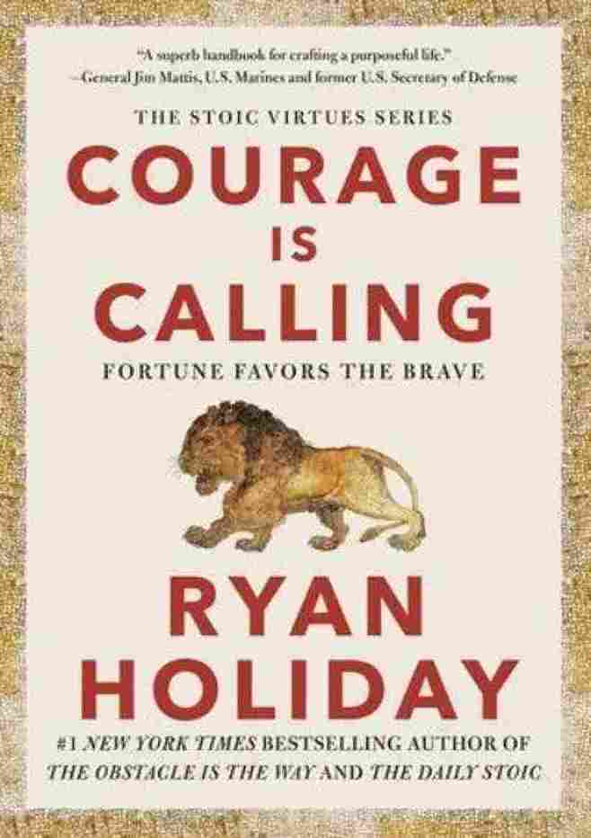Courage Is Calling (Hardcover) – Ryan Holiday - 99BooksStore