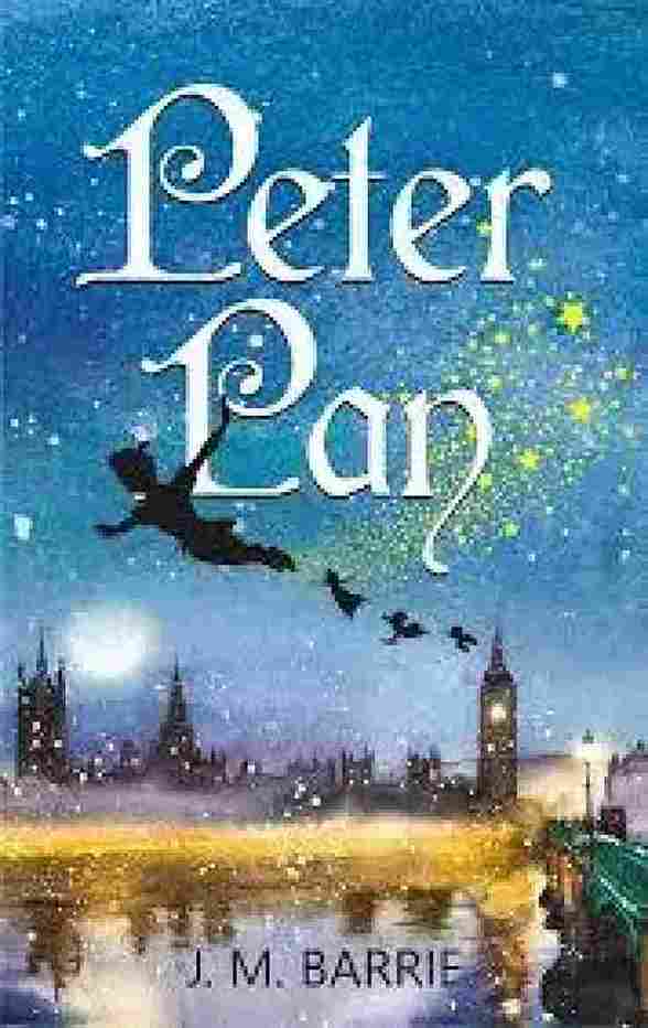 Peter Pan  –  by J. M. Barrie -
