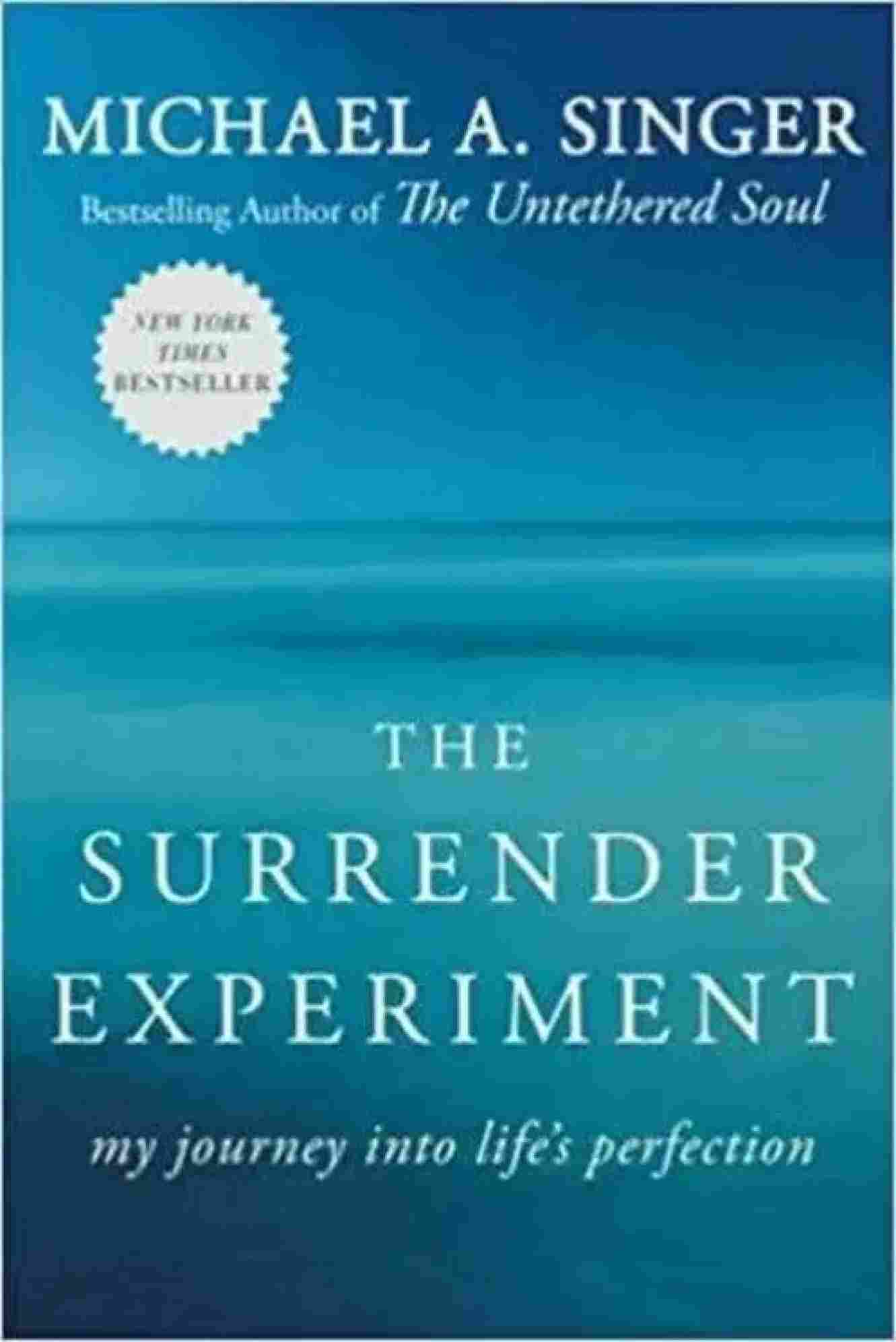 The Surrender Experiment (Paperback) - Michael A. Singer