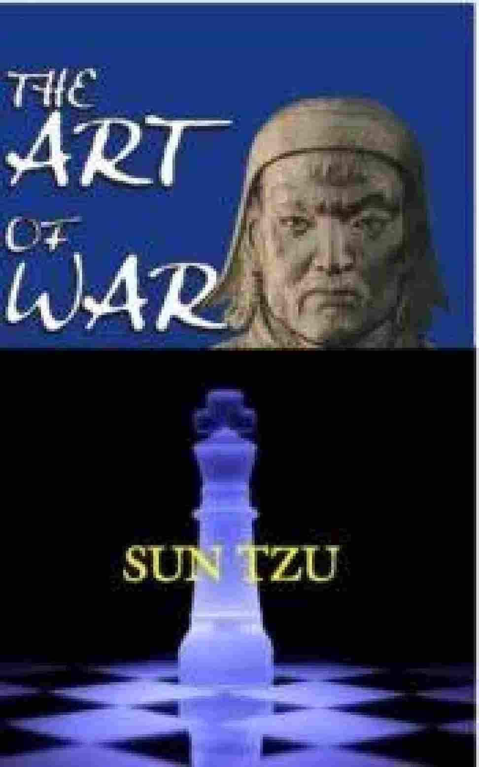 The Art Of War : Sun Tzu