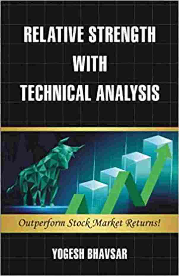 Relative Strength With Technical Analysis (Paperback) - Yogesh Bhavsar