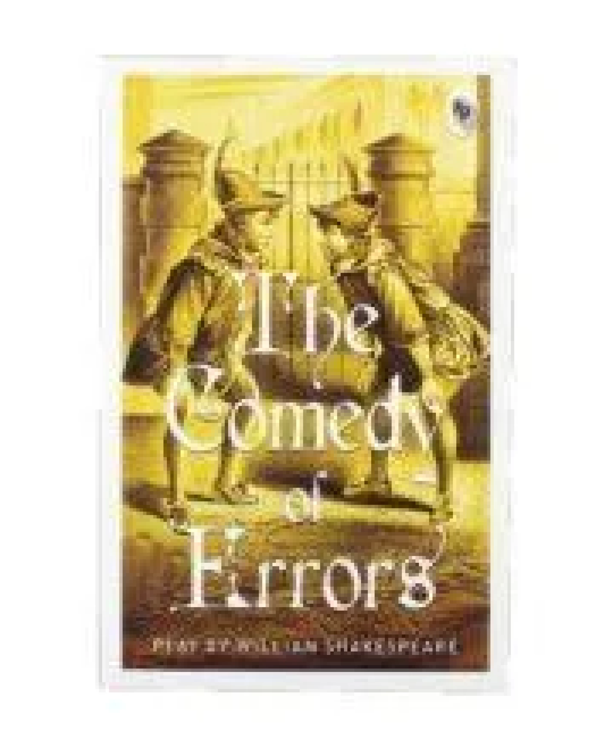 The Comedy of Errors  –  by William Shakespeare