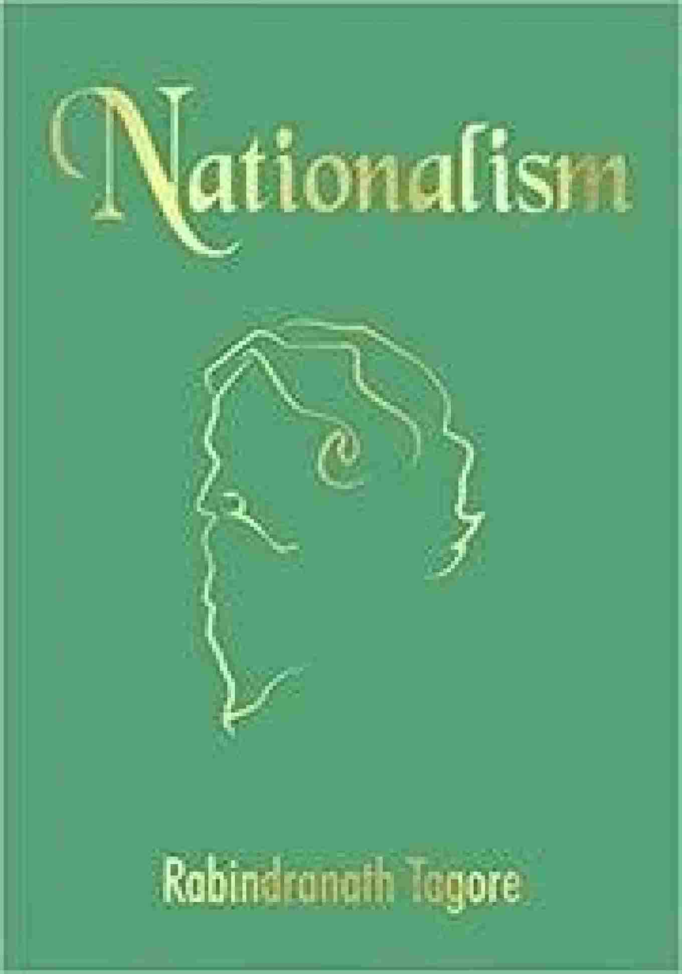 Nationalism  –by Rabindranath Tagore  – (Pocket Classics) -