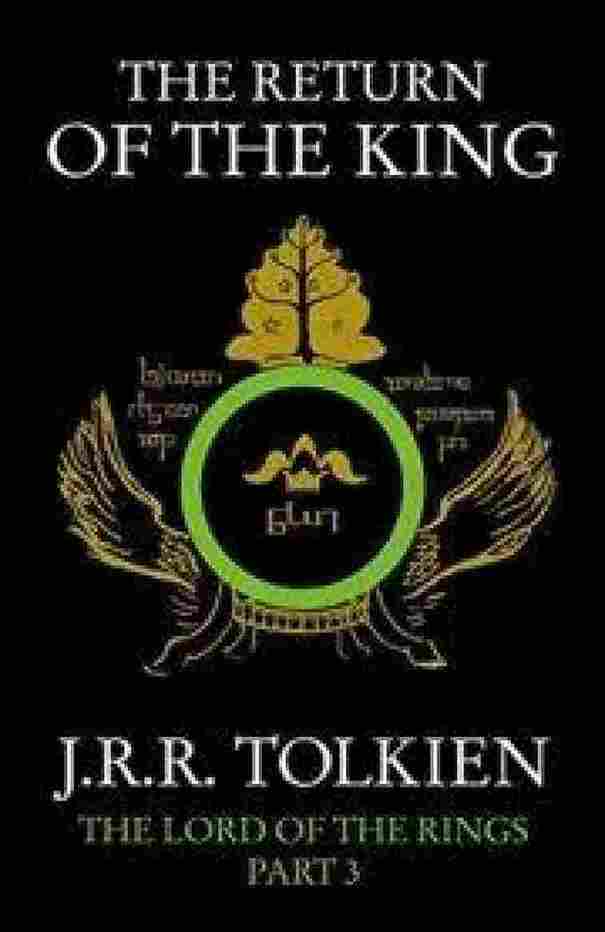 The Return of the King (The Lord of the Rings, Book 3)  – by J. R. R. Tolkien