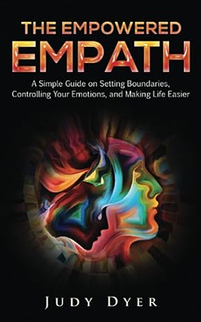 The Empowered Empath (Paperback) -  Judy Dyer