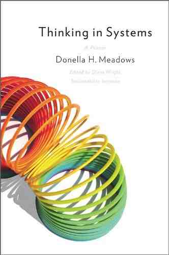 Thinking in Systems (Paperback) - Donella Meadows