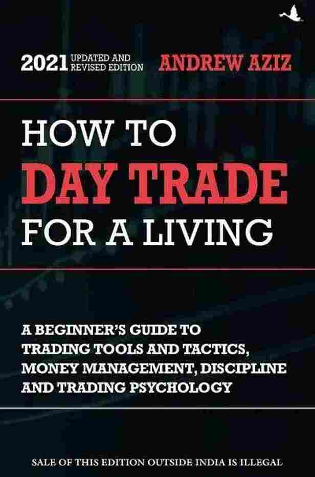 How to Day Trade for Living  -  Andrew Aziz