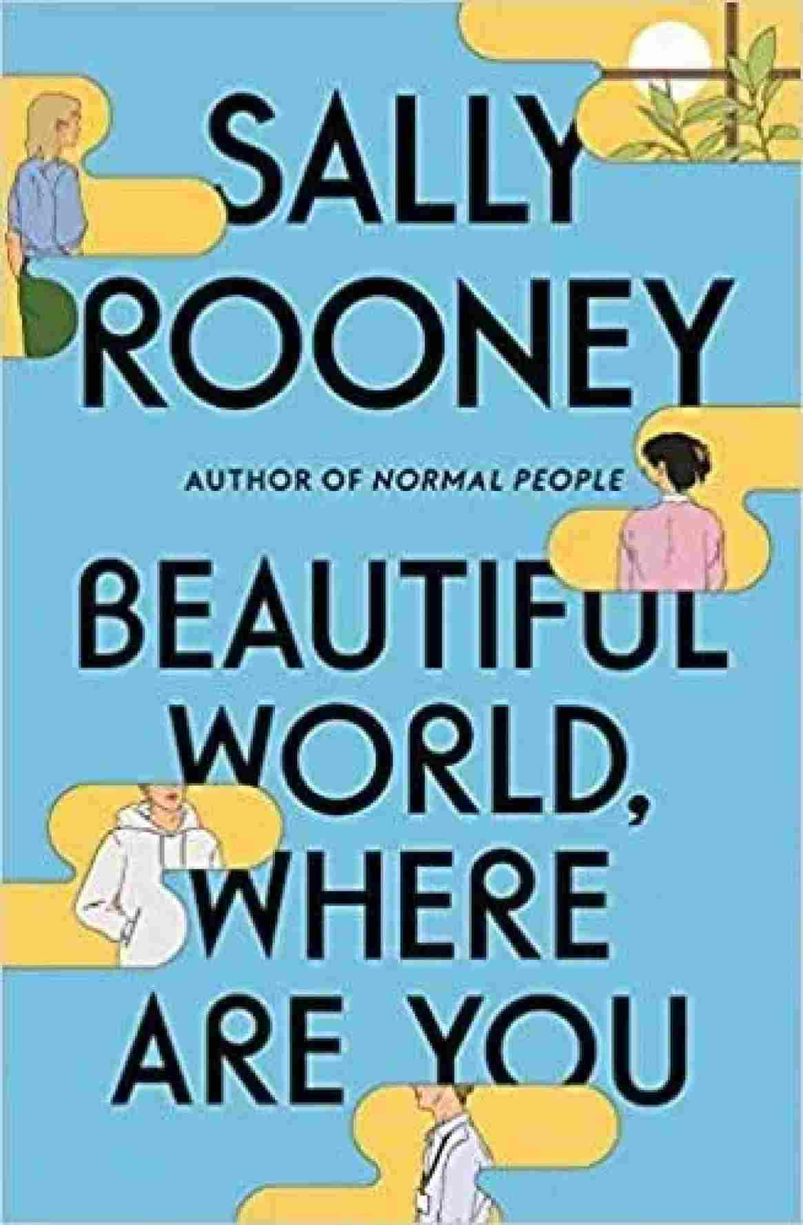 Beautiful World, Where Are You by -  by  Sally Rooney
