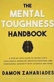 The Mental Toughness Handbook (Paperback) - Damon Zahariades