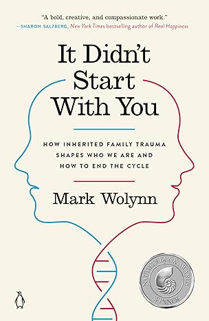 It Didn't Start with You (Paperback)  - Mark Wolynn